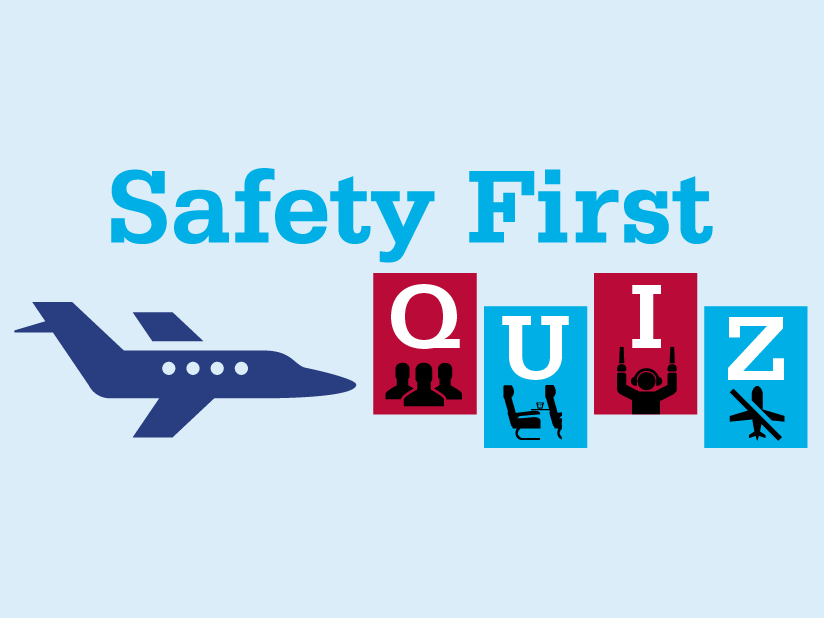 Safety First Quiz
